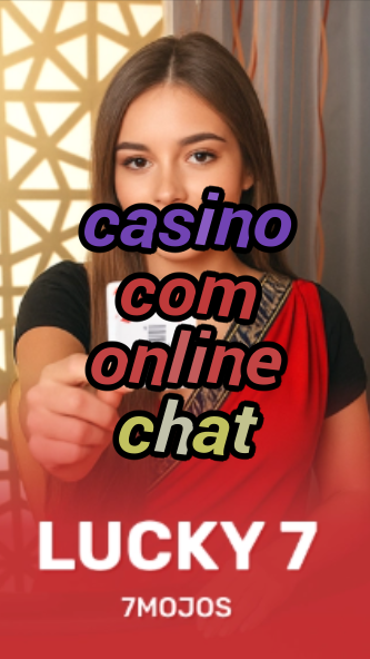 casino com online chat-w4cy2mdjlx2bf.com